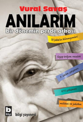 Anılarım Bir Dönemin Perde Arkası - Bilgi Yayınevi