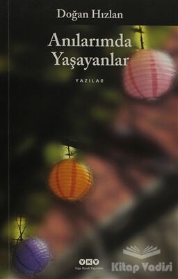 Anılarımda Yaşayanlar - 1