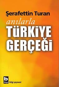 Anılarla Türkiye Gerçeği - 1