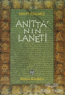 Anitta’nın Laneti - Remzi Kitabevi