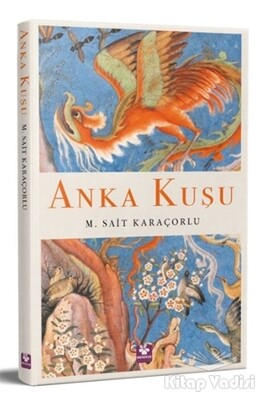 Anka Kuşu - Menekşe Kitap