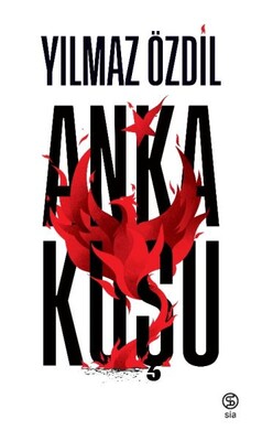 Anka Kuşu (Ciltli) - Sia Kitap