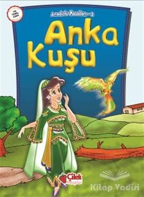 Anka Kuşu - Çilek Yayınları