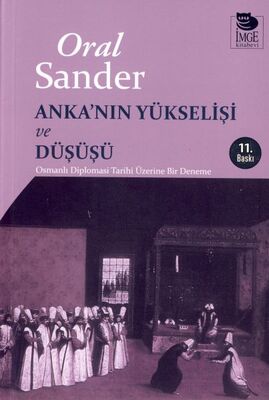 Anka'nın Yükselişi ve Düşüşü - 1