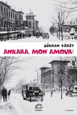 Ankara, Mon Amour! - 1