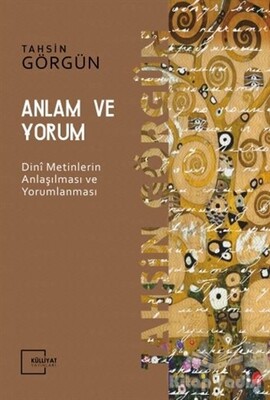 Anlam ve Yorum - Külliyat Yayınları