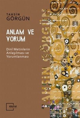 Anlam ve Yorum - 1