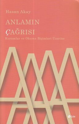 Anlamın Çağrısı - 1