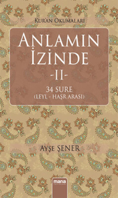 Anlamın İzinde 2 - Mana Yayınları