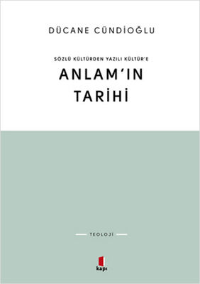 Anlam’ın Tarihi - 1