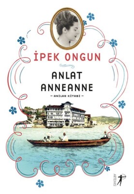 Anlat Anneanne - Artemis Yayınları