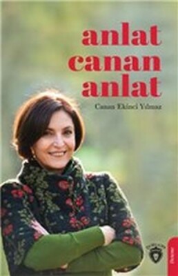 Anlat Canan Anlat - Dorlion Yayınları