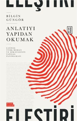 Anlatıyı Yapıdan Okumak - 1