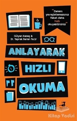 Anlayarak Hızlı Okuma - Olimpos Yayınları