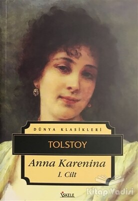 Anna Karenina 1. Cilt - İskele Yayıncılık