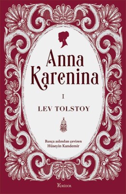 Anna Karenina Cilt I (Bez Ciltli) - Koridor Yayıncılık