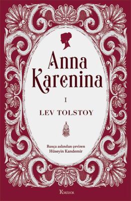 Anna Karenina Cilt I (Bez Ciltli) - 1