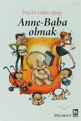 Anne - Baba Olmak - 1