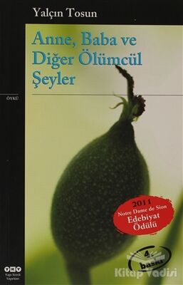 Anne, Baba ve Diğer Ölümcül Şeyler - 1