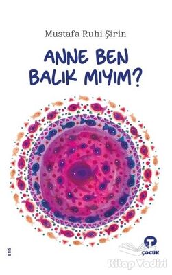 Anne Ben Balık Mıyım? - 1