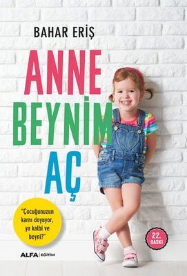 Anne Beynim Aç - 1