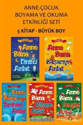 Anne-Çocuk Boyama ve Okuma Etkinliği Seti (5 Kitap Takım) - Çıra Çocuk