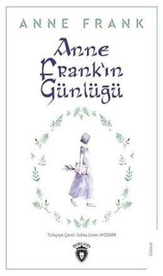 Anne Frank'ın Günlüğü - Dorlion Yayınları