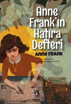 Anne Frank’ın Hatıra Defteri - Tema Yayınları
