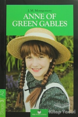 Anne of Green Gables - Stage 3 - İngilizce Hikaye - MK Publications