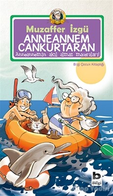 Anneannem Cankurtaran - Bilgi Yayınevi