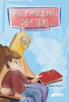 Anneannemin Defteri - Bilgiyolu Yayınları