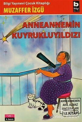 Anneannemin Kuyruklu Yıldızı - 1