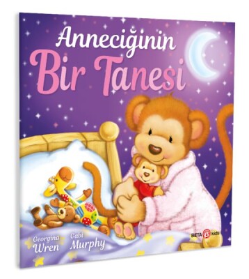 Anneciğinin Bir Tanesi - Beta Kids