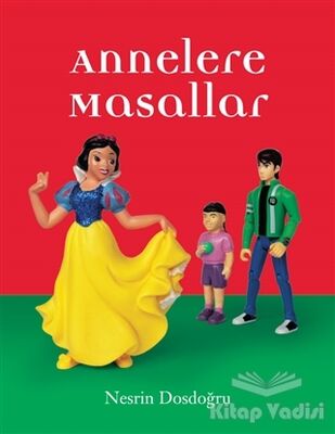 Annelere Masallar - 1