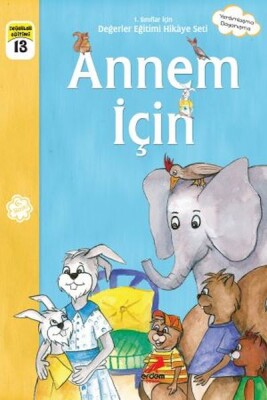 Annem İçin - 1.Sınıflar İçin - Erdem Çocuk