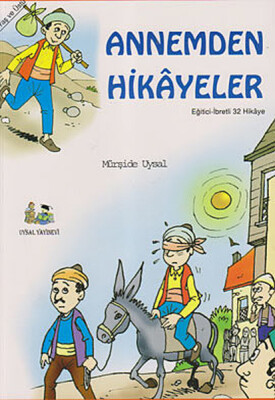 Annemden Hikayeler - Uysal Yayınevi