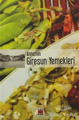 Annemin Giresun Yemekleri - 1