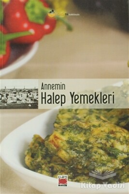 Annemin Halep Yemekleri - Elips Kitap