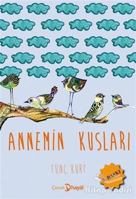 Annemin Kuşları - 1