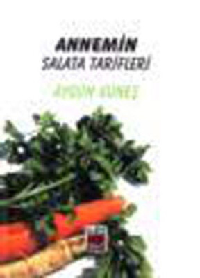 Annemin Salata Tarifleri - Elips Kitap