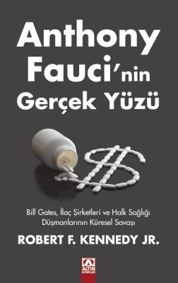 Anthony Faucı’nin Gerçek Yüzü - 1