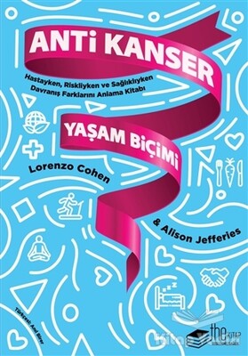 Anti Kanser Yaşam Biçimi - The Kitap