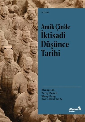 Antik Çin’de İktisadi Düşünce Tarihi - Albaraka Yayınları