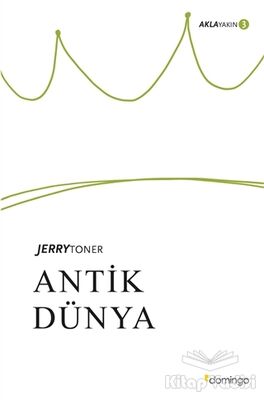 Antik Dünya - 1