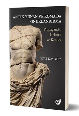Antik Yunan ve Roma'da Onurlandırma - Sakin Kitap