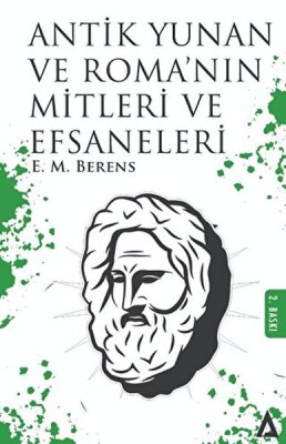 Antik Yunan Ve Roma'Nın Mitleri Ve Efsaneleri - Kanon Kitap