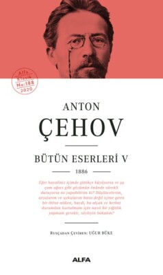 Anton Çehov Bütün Eserleri 5 (Ciltli) - Alfa Yayınları