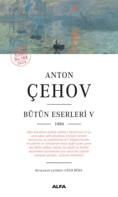 Anton Çehov Bütün Eserleri 5 - Alfa Yayınları