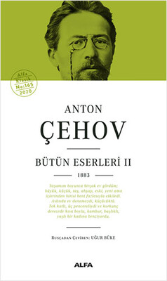Anton Çehov Bütün Eserleri 2 - Alfa Yayınları