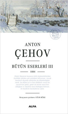 Anton Çehov Bütün Eserleri 3 - Alfa Yayınları
